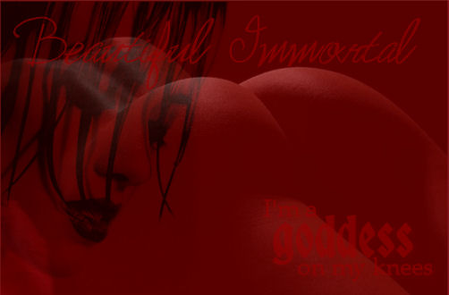 Beautiful Immortal