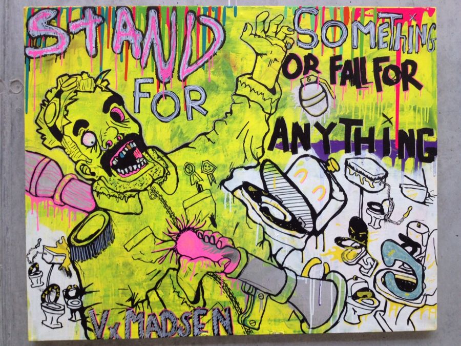 stand for somthing or fall for eneything