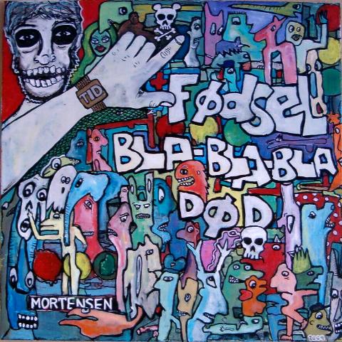Fødsel- bla, bla, bla - Død