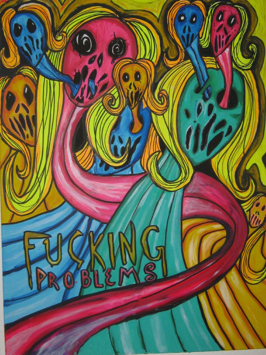 FUCKING PROBLEMS