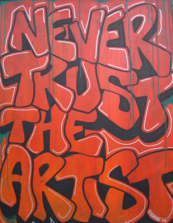 never trust the artist