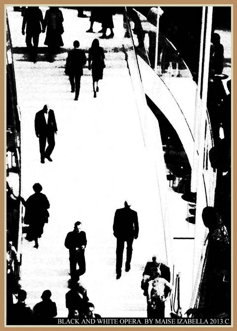 BLACK AND WHITE OPERA.