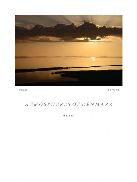 'ATMOSPHERES OF DENMARK'...